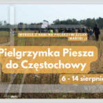 Wyrusz z nami na pielgrzymi szlak